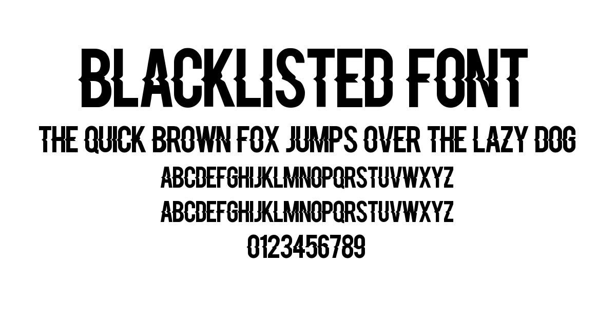 Blacklisted Font font preview