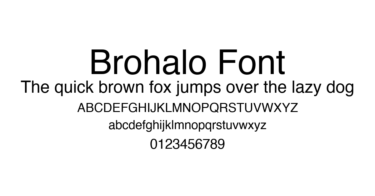 Brohalo Font preview