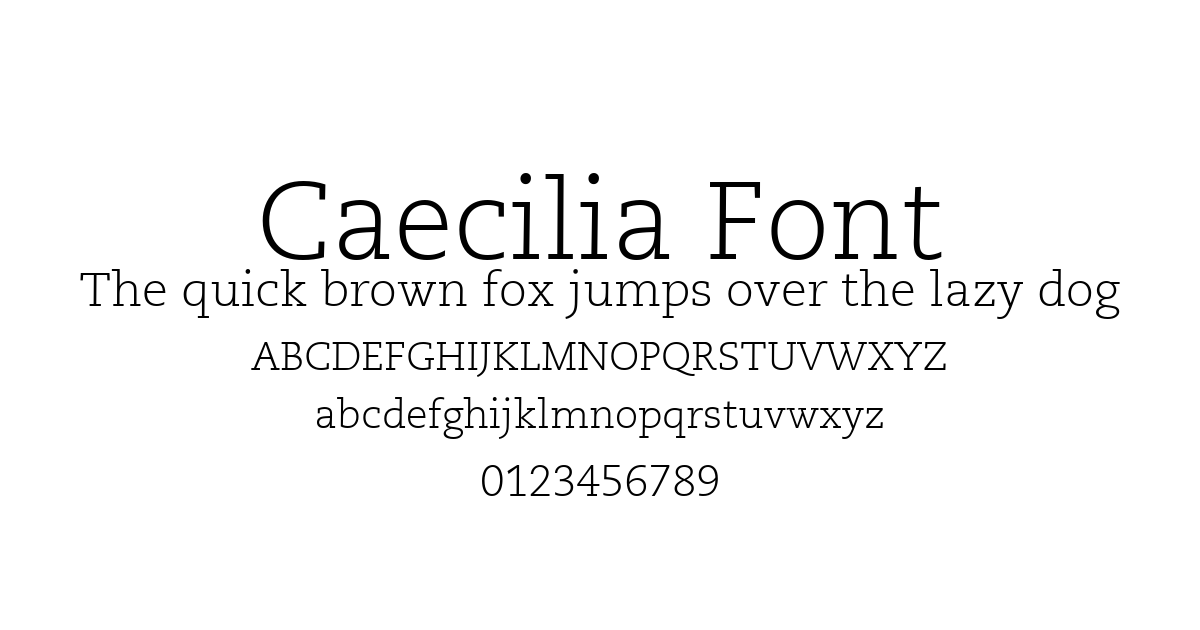 Caecilia Font font preview