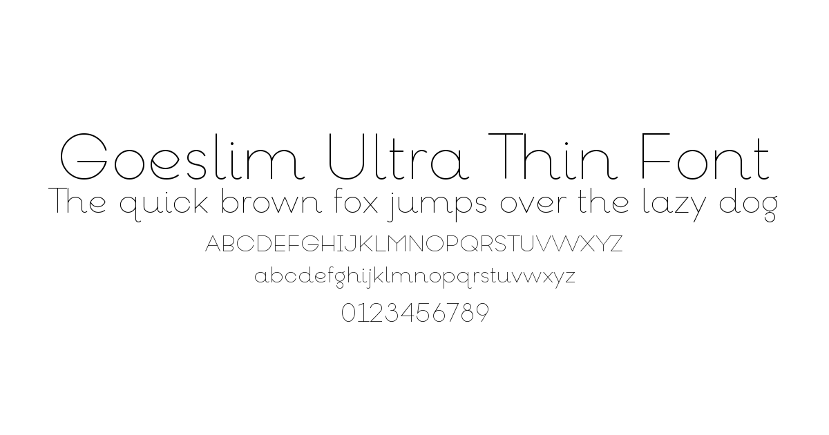Goeslim Ultra Thin Font font preview