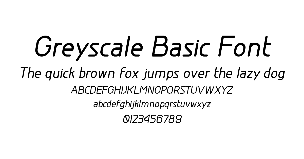 Greyscale Basic Font font preview