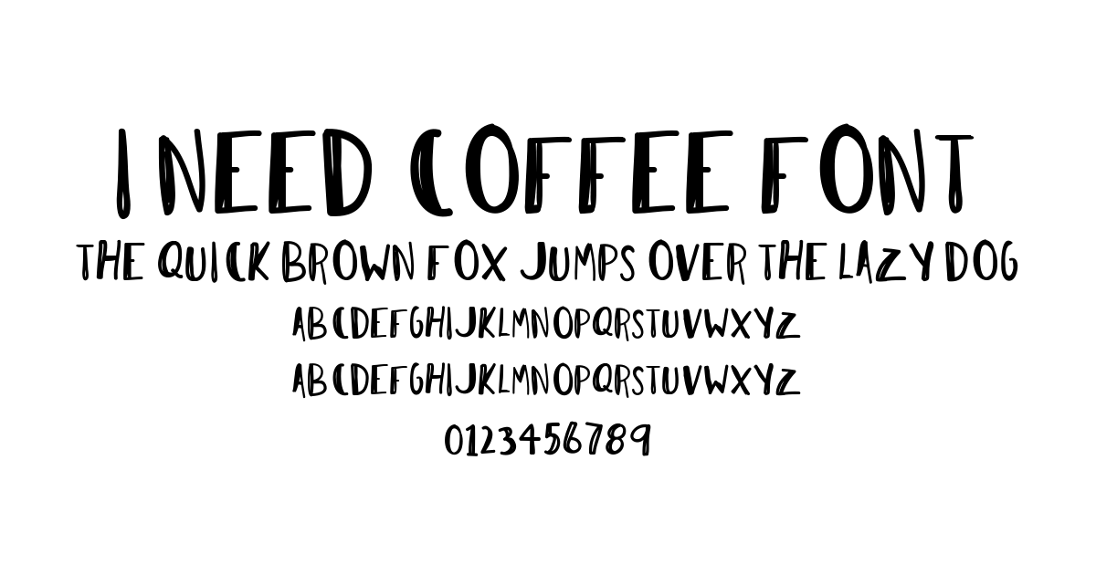I Need Coffee Font font preview