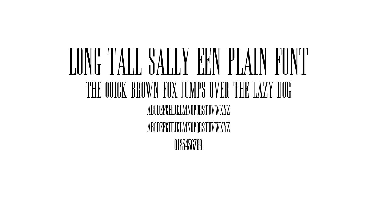 Long Tall Sally Een Plain Font font preview