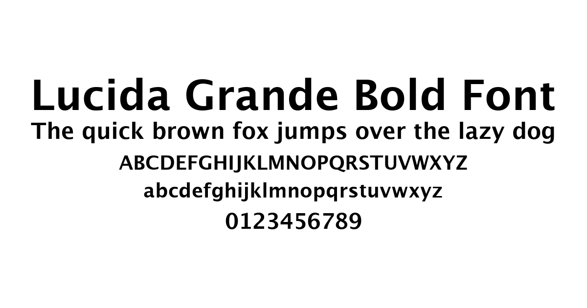 Lucida Grande Bold Font preview