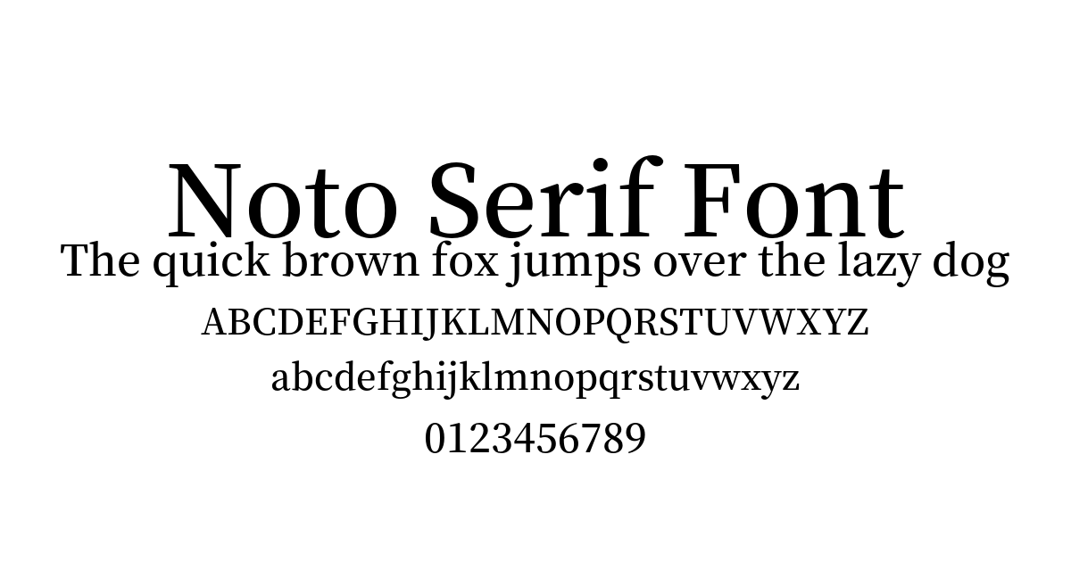 Noto Serif Font font preview