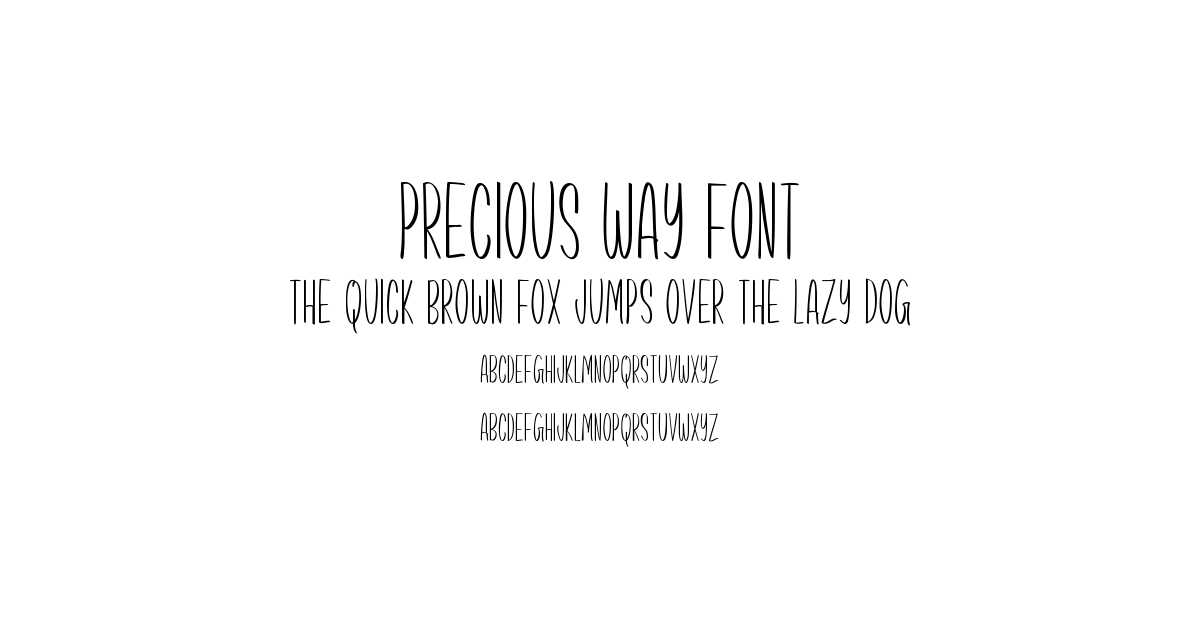 Precious Way Font font preview