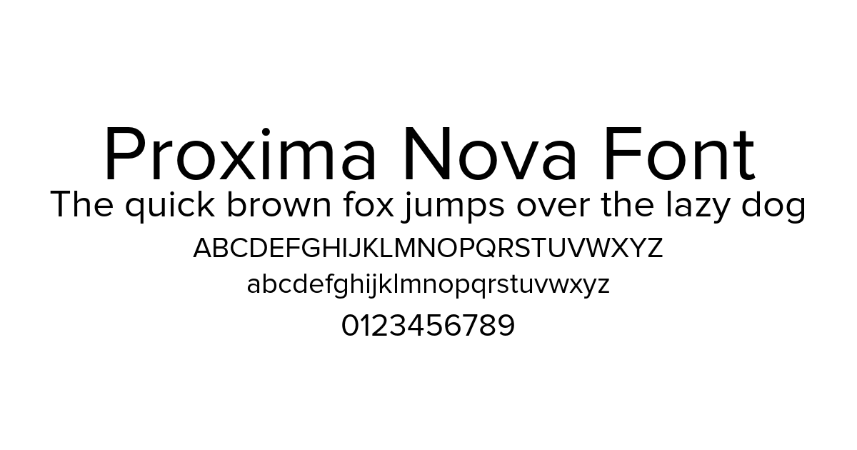 Proxima Nova Font font preview