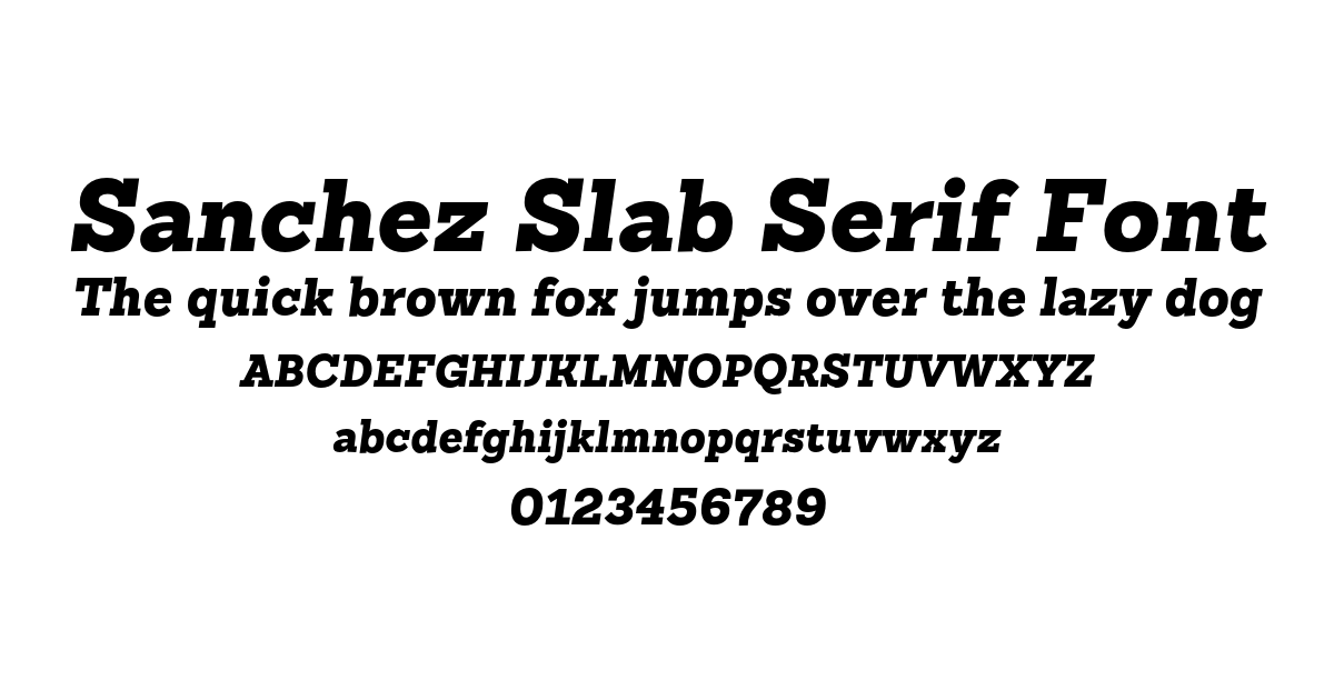 Sanchez Slab Serif Font font preview