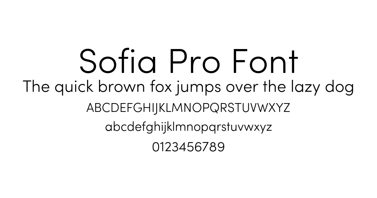 Sofia Pro Font font preview