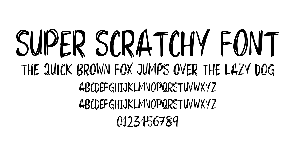 Super Scratchy Font preview