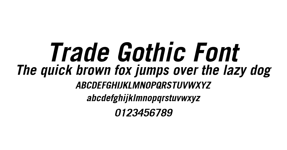 Trade Gothic Font font preview