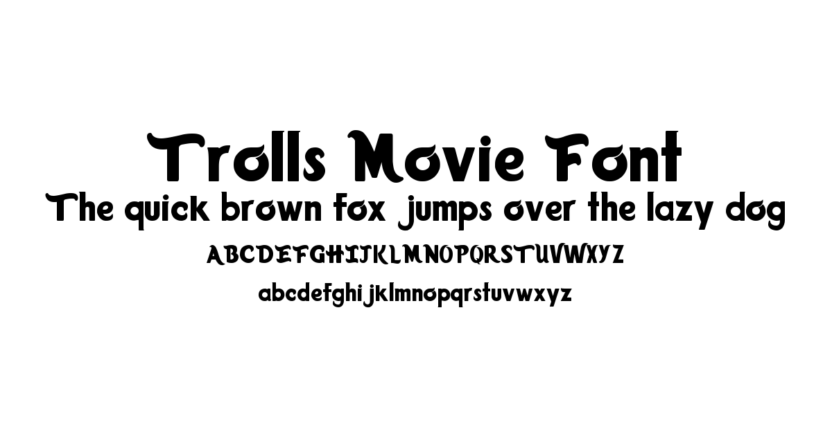 Trolls Movie Font font preview